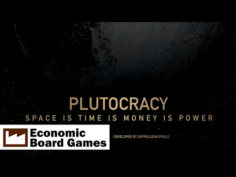 Plutocracy: Run-Through: Economic Board Games