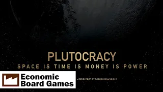 Plutocracy: Run-Through: Economic Board Games