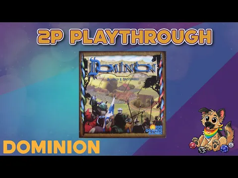 Dominion 2 Player Playthrough
