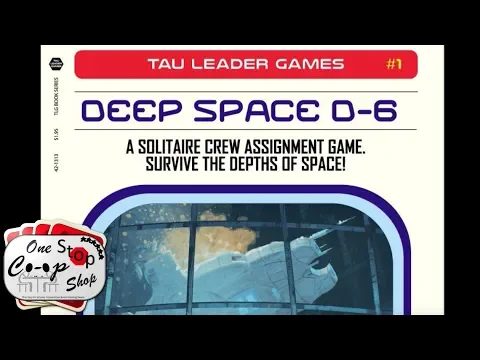 Deep Space D-6 | Solo Playthrough