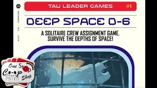Deep Space D-6 | Solo Playthrough