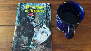 Coffee with Kilroy - Knight of Destiny: An Arthurian Quest for the Grail