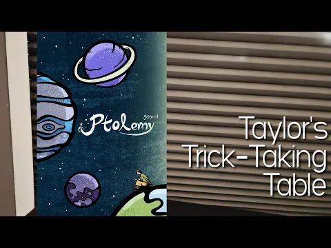 Ptolemy ~ Taylor's Trick-Taking Table