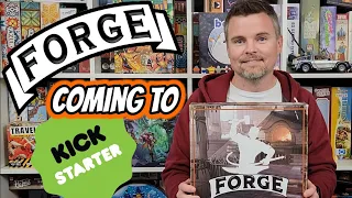 Preview of Forge From @hammerdoggames& Fundamental Games | Coming to Kickstarter #boardgames