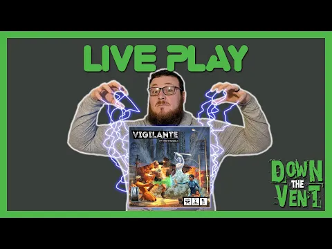 Vigilante | Board Game | Play Through