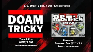 Dads on a Map TRICKY Streams: Robotrick