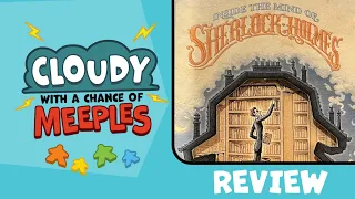 Unlock! – Inside the Mind of Sherlock Holmes Review - Cloudy with a Chance of Meeples