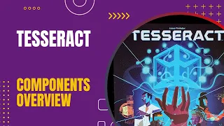 Tesseract Board Game Components Overview | DaniCha