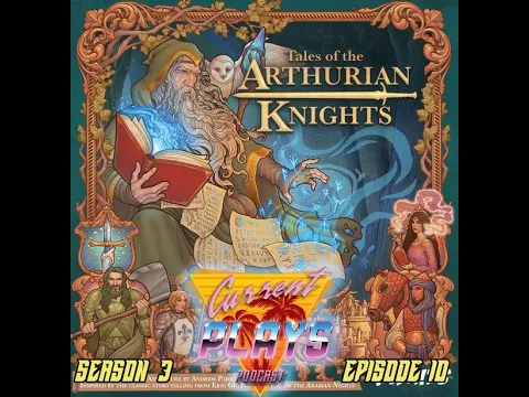 S3E11 - Tales of the Arthurian Knights
