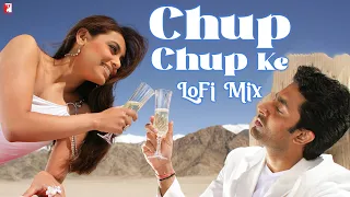 Chup Chup Ke | LoFi Mix by Jus Keys | Sonu Nigam, Mahalaxmi Iyer | Shankar-Ehsaan-Loy | Gulzar