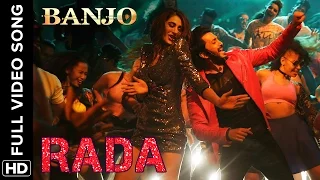 Rada Rada (Full Video Song) | Banjo | Riteish Deshmukh & Nargis Fakhri