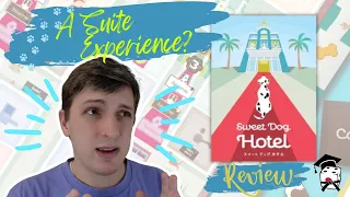 Sweet Dog Hotel Review: Worth Checking Out or Do We Have Reservations?