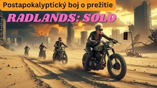 RADLANDS: Gangy pustiny (SOLO)