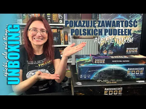 WIELKIE ODPAKOWANIE - polskie pudełka gry Andromeda's Edge | Lucky Duck Games
