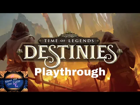 Destinies playthrough