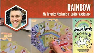 Rainbow: My Favorite Mechanism