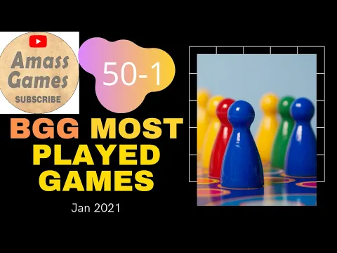 Top 50 most played board games on Boardgamegeek - January 2021 AmassGames please subscribe for more!