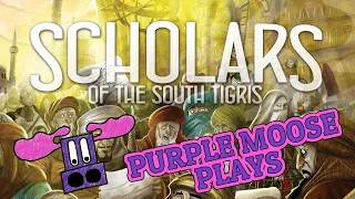 Purple Moose Plays...Scholars of the South Tigris (solo) - review copy