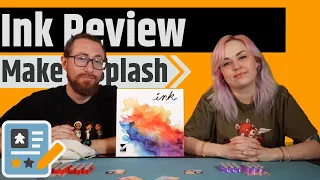Ink Review - A Splash of Color...And Strategy