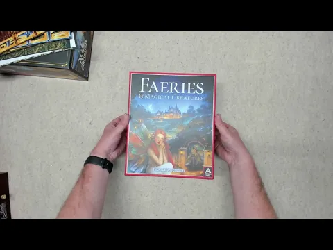 Unboxing - Faeries & Magical Creatures Kickstarter Edition