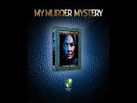 My Murder Mystery - The Final Protocol - Trailer