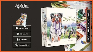 DOG PARK: spiegazione delle regole e meccaniche del gioco!