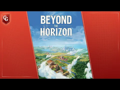 Beyond the Horizon - Capstone Live Play