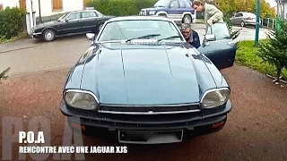 P.O.A Strasbourg : rencontre avec une Jaguar XJS V12 (part 1)
