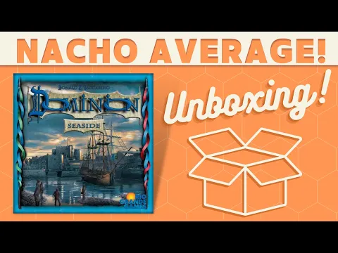 Dominion: Seaside - Unboxing!