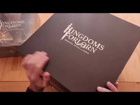 Kingdoms Forlorn: Dragons, Devils and Kings [Unboxing]
