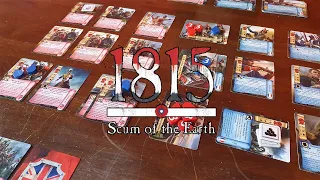 1815 Scum of the Earth - Solo Playthrough