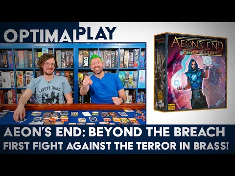 Aeon's End: Beyond the Breach - Playthrough vs The Terror in Brass
