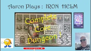 IRON HELM - NANOC THE BARBARIAN - The Complete Core Dungeon