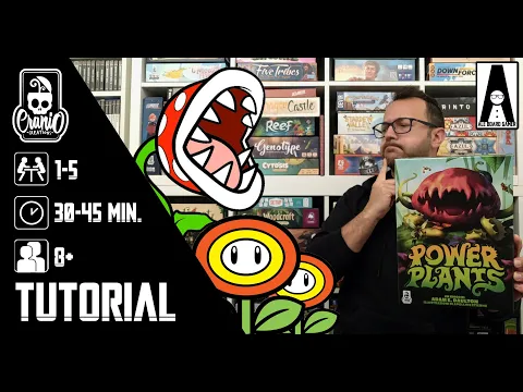 POWER PLANTS [Tutorial] Un gioco da tavolo per famiglie che metterà a dura prova i vostri neuroni!