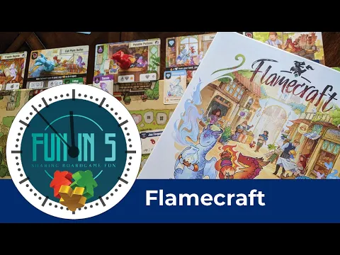 Flamecraft Fun in Five