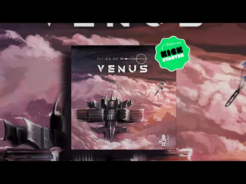 Unboxing-Cities of Venus