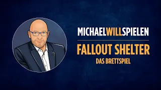 FALLOUT SHELTER - DAS BRETTSPIEL – Spielevorstellung, Spieletest – MICHAEL WILL SPIELEN