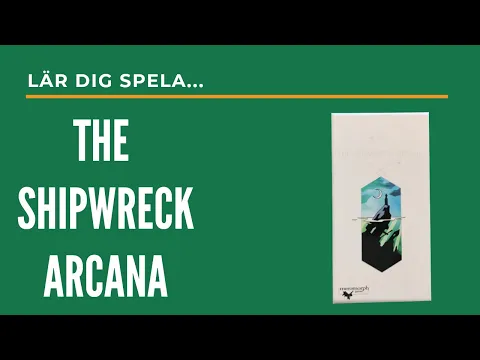 Lär dig spela The Shipwreck Arcana