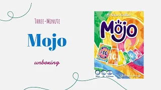 Mojo - 3-Minute Unboxing