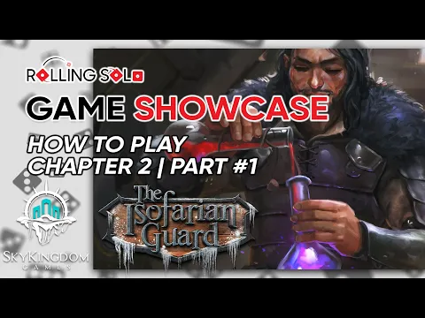 The Isofarian Guard | How To Play | Chapter 2 | Part #1