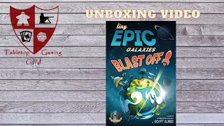 Tiny Epic Galaxies BLAST OFF! Board Game Unboxing