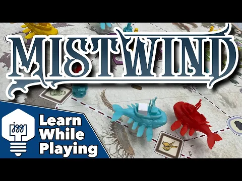 Mistwind - Learn While Playing