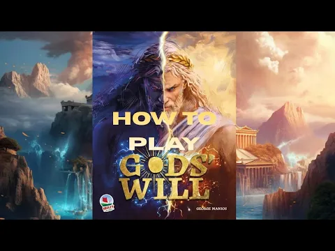 How to Play: Gods' Will