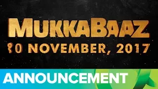 Mukkabaaz | Releasing on 10th November 2017