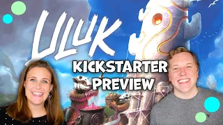 ULUK Kickstarter Preview - Come Taste the Sweet Fruit of the Uluk Tree!