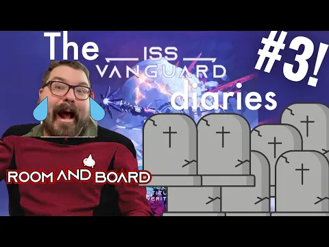 Episode 3 - Things are looking up!.... right? - ISS Vanguard Diaries