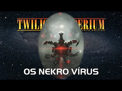 Twilight Imperium 4ª Edição: Os Nekro Vírus