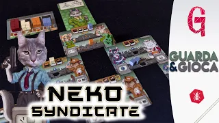 NEKO SYNDICATE - Tutorial - Non fate domande sulla mafia felina - GIOCO Di CARTE - Guarda&Gioca 26