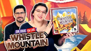 [La Partie] WHISTLE MOUNTAIN | 2 joueurs | La Boite de Jeu | VOD Live