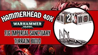 Lets Assemble FLG Imperial Sanctuary Crates and Area Terrain #wh40k